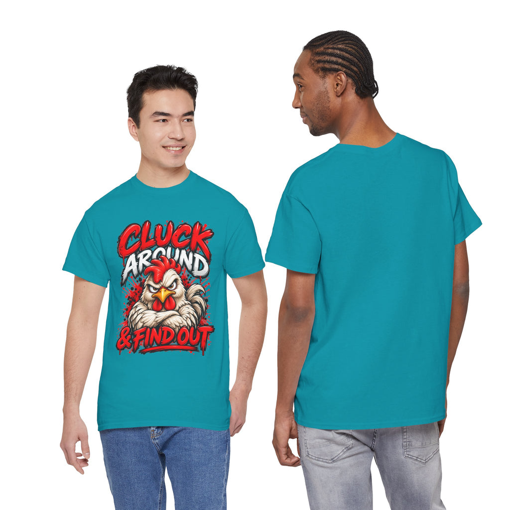 Cluck Around & Find Out Chicken Tee | Angry Rooster Graphic Shirt