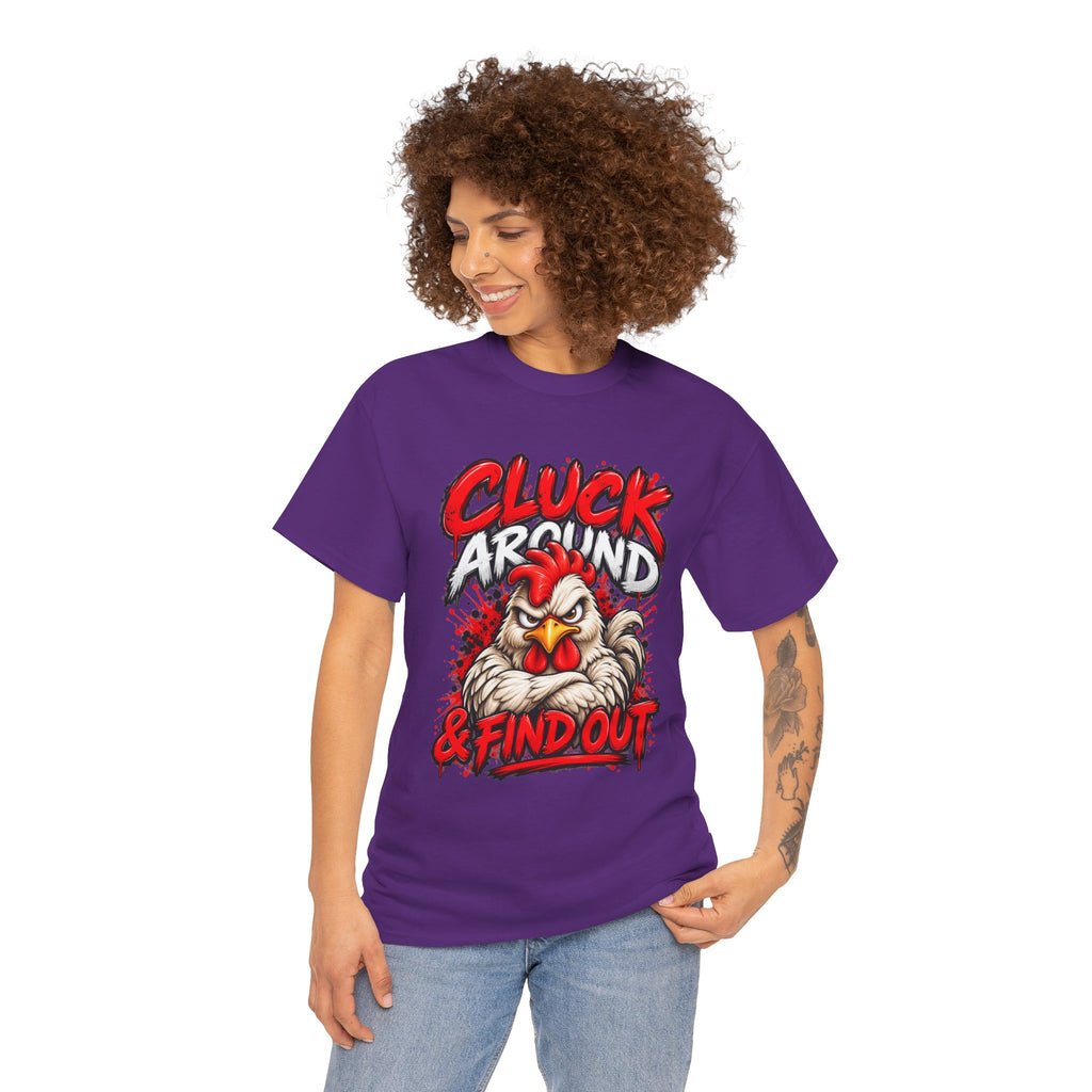 Cluck Around & Find Out Chicken Tee | Angry Rooster Graphic Shirt