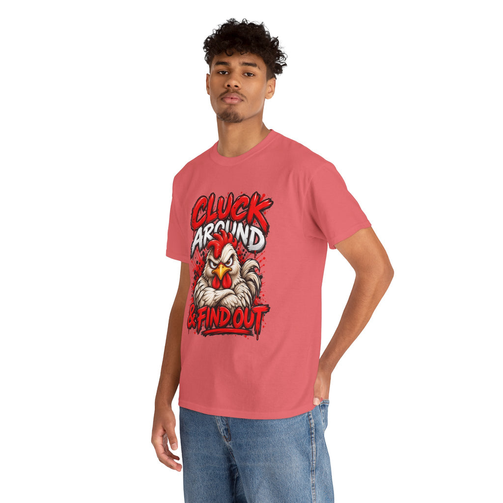 Cluck Around & Find Out Chicken Tee | Angry Rooster Graphic Shirt