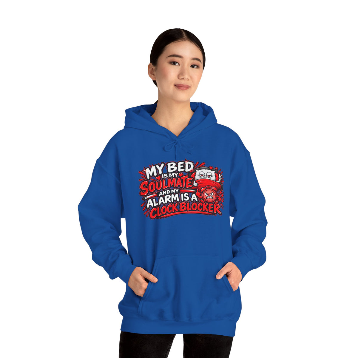 My Bed Is My Soulmate Alarm Is A Clock-Blocker Hoodie | Funny Hoodie