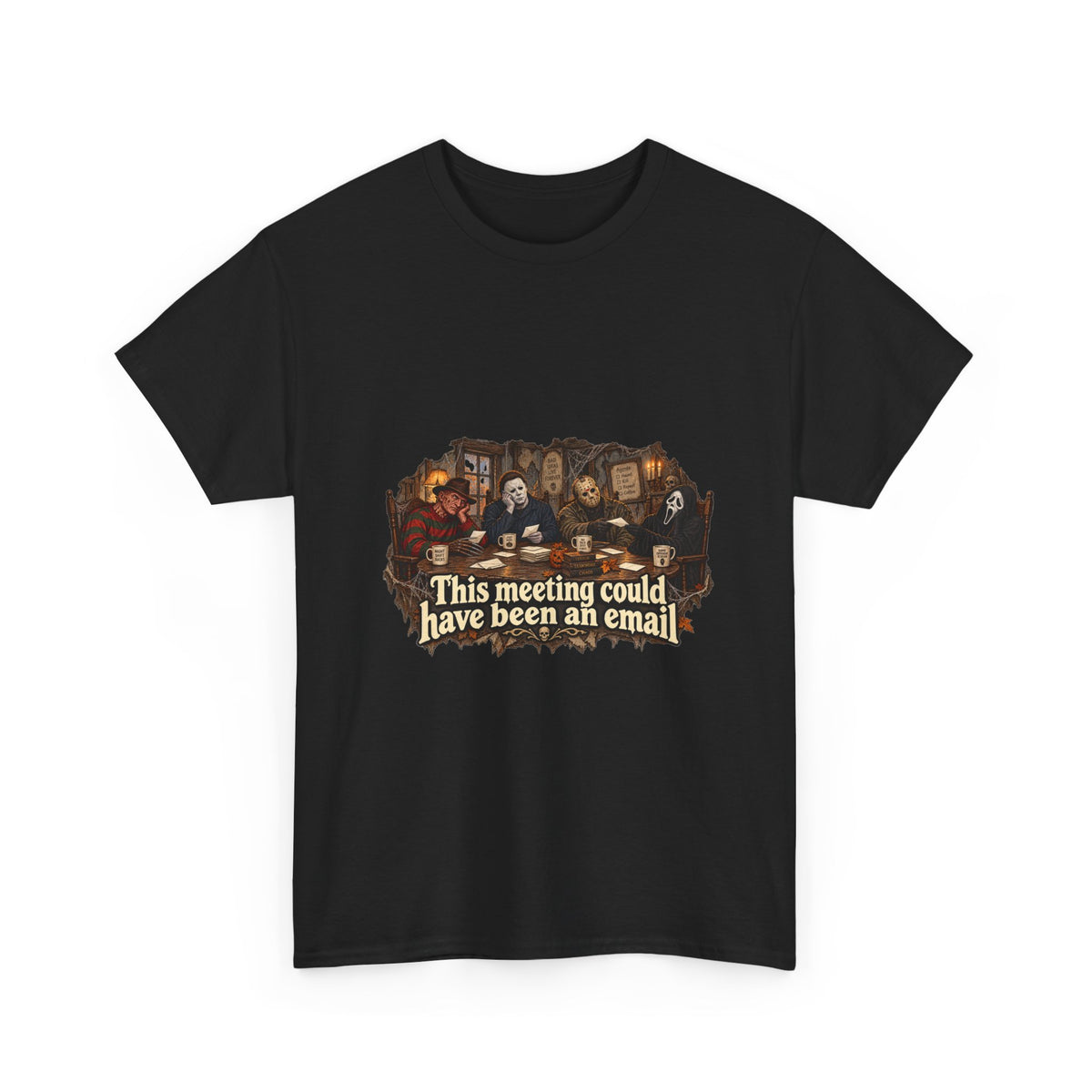 This meeting could have been an email T-Shirt | Funny Office Meeting Design