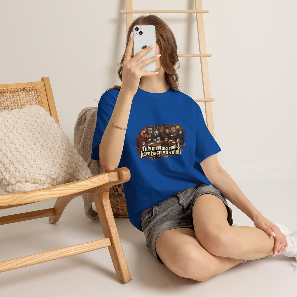 This meeting could have been an email T-Shirt | Funny Office Meeting Design
