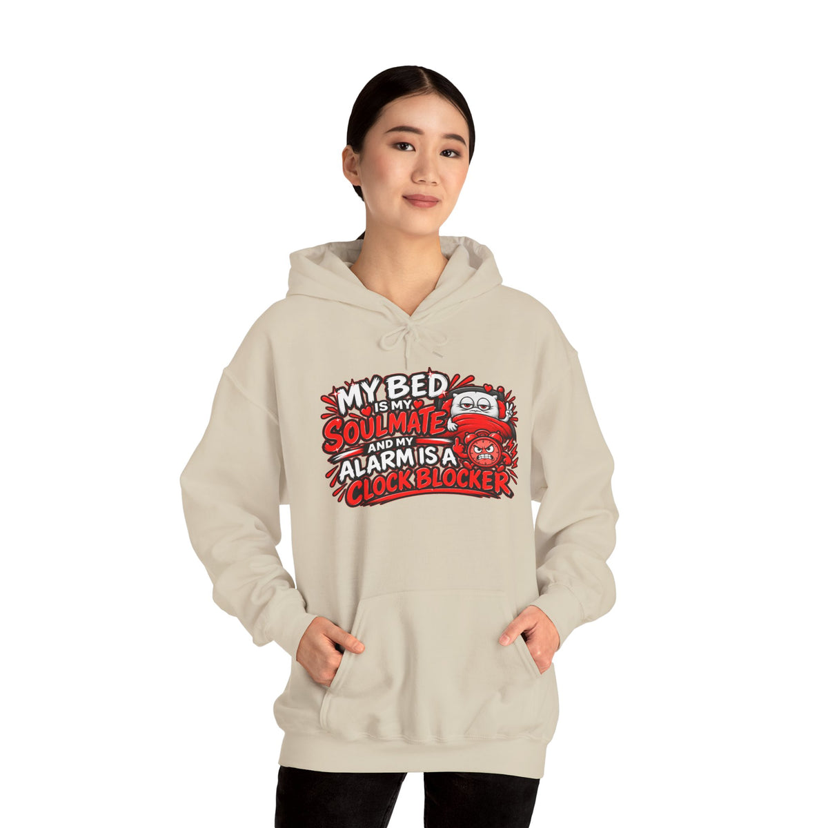 My Bed Is My Soulmate Alarm Is A Clock-Blocker Hoodie | Funny Hoodie