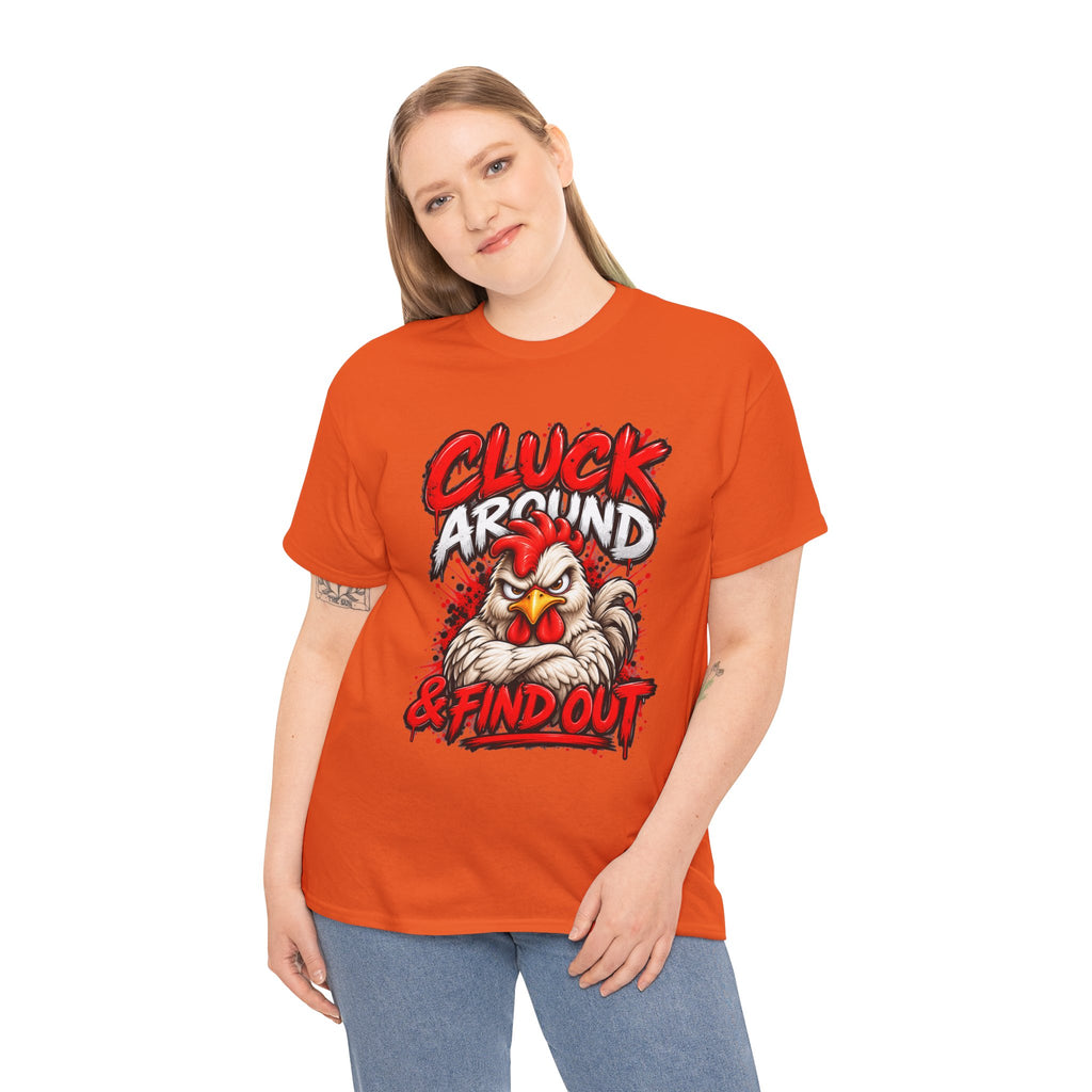 Cluck Around & Find Out Chicken Tee | Angry Rooster Graphic Shirt