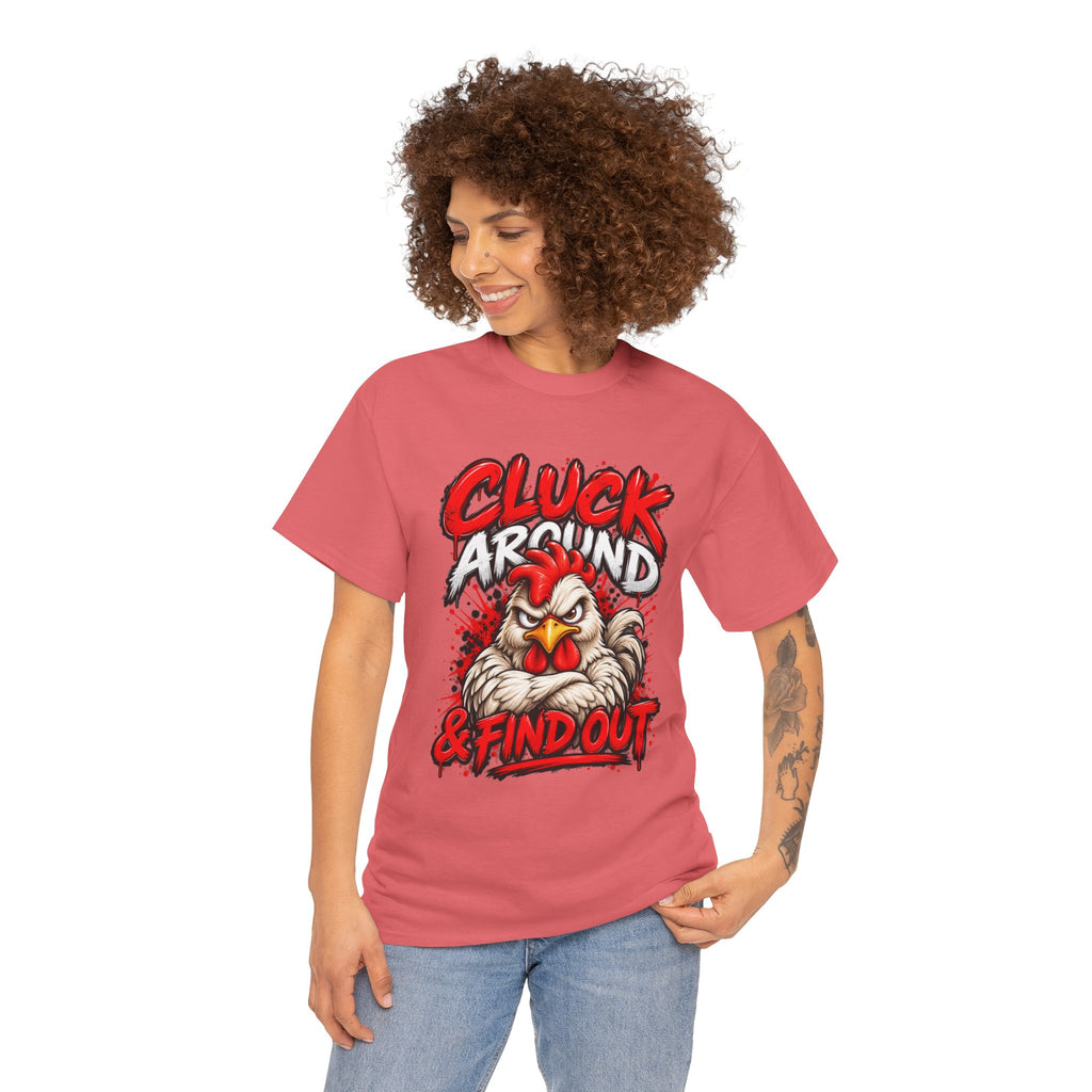 Cluck Around & Find Out Chicken Tee | Angry Rooster Graphic Shirt